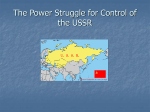 The Power Struggle for Control of the USSR