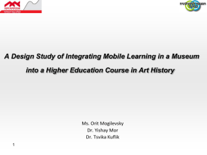 A Design Study of Integrating Mobile Learning in a Museum into a