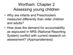 Wortham: Chapter 2 Assessing young children