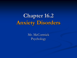 Psychology 16.2 - Anxiety Disorders