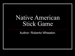 Native American Hand Stick Game - Full