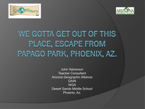 We Gotta Get Out of This Place, Escape From Papago Park, Phoenix