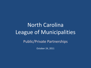 Public Private Partnerships - North Carolina League of Municipalities