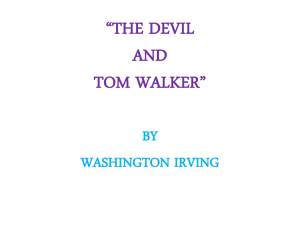 “THE DEVIL AND TOM WALKER”