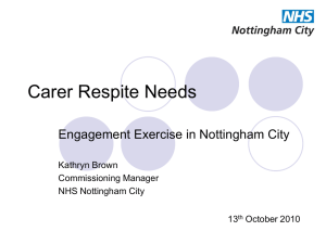 NHS Nottingham City engagement with carers on respite breaks