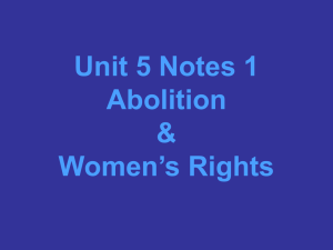 Unit_5_Notes_1_Abolition__Womens_Rights