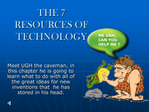 THE 7 RESORCES OF TECHNOLOGY