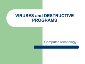 Computer Tech "Viruses and Destructive Programs" Powerpoint