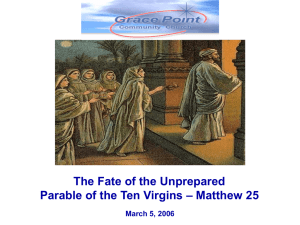 Parable of 10 virgins - Discerning the Times