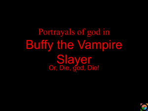Portrayals of religion in Buffy the Vampire Slayer