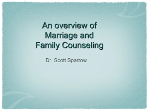 An overview of Marriage and Family Counseling