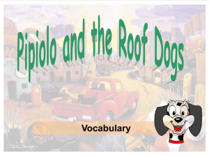 Pipiolo ande the Roof Dogs