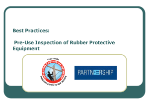 Pre-Use of Rubberprotective Equipment