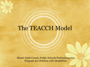 TEACCH Strategies - Pre-K... the Right Beginning - Miami