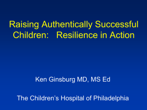 Raising Authentically Successful Children: Resilience in Action