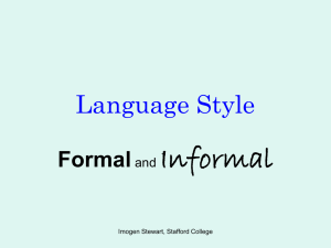 formal, informal or slang