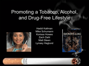 Promoting a Tobacco, Alcohol, and Drug-Free