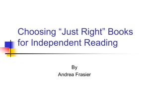 “Just Right” Books for Independent Reading