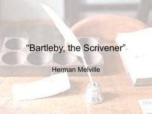 “Bartleby, the Scrivener”
