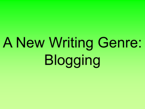 A New Writing Genre: Blogging