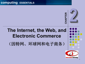 Ch 8: The Internet, the Web, and Electronic Commerce
