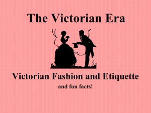 PPT: Victorian Fashion & Manners - euro