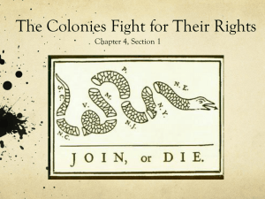 The Colonies Fight for Their Rights