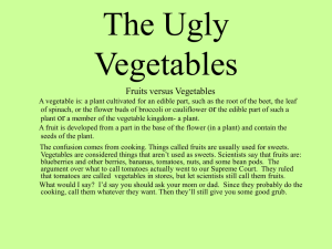 wk 4 The Ugly Vegetables
