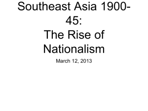 Southeast Asia 1900-45 - ubcasia 101 The History of Asia Since 1500
