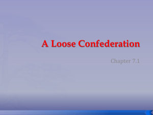 7-1 A Loose Confederation Powerpoint Slides