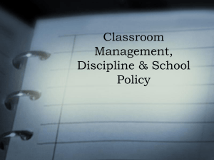 Classroom Management and School Policy PowerPoint Presentation