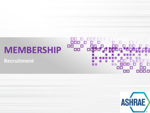 RECRUITING MEMBERS - ASHRAE Membership Promotion`s