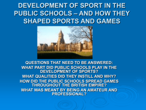 DEVELOPMENT OF SPORT IN THE PUBLIC SCHOOLS – AND
