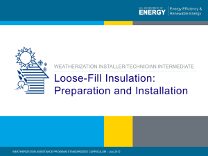 Loose Fill Insulation - Weatherization Assistance Program Technical