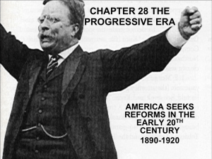 Progressive Era Notes