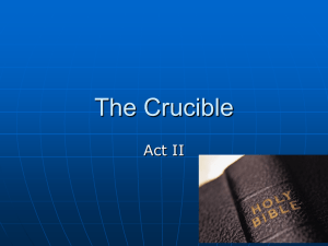 Act II The Crucible