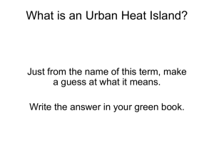 What is an Urban Heat Island?