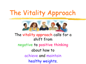 The Vitality Approach