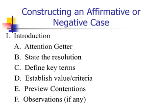 Constructing an Affirmative or Negative Case