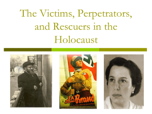 Stereotyping the Victims, Perpetrators, and Rescuers in the Holocaust