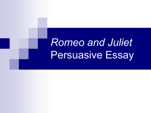 Romeo and Juliet Persuasive Essay