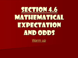 Mathematical Expectation and Odds