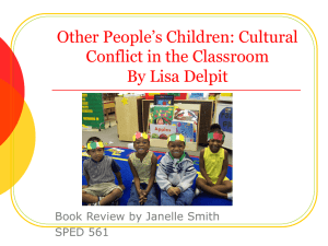 Other People`s Children: Cultural Conflict in the Classroom