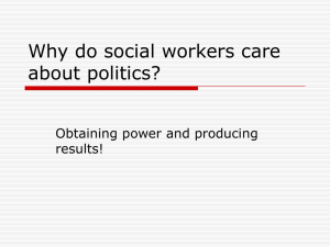 Why do social workers care about politics?
