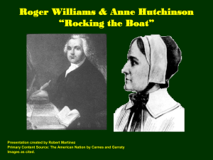 Roger Williams & Anne Hutchinson “Rocking the Boat”