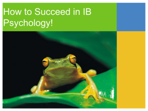 How to Succeed in IB Psychology! - IB Psychology