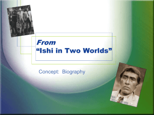 “Ishi in Two Worlds”