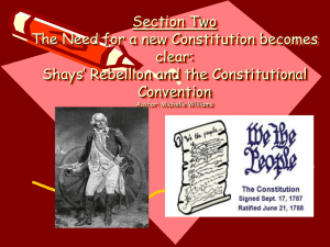 Day Two PowerPoint: Constitutional Convention, Shays
