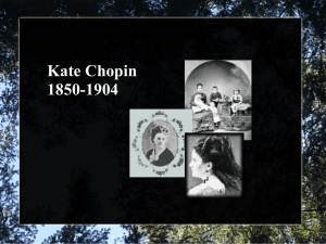 Kate Chopin and Naturalism