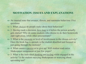 MOTIVATION: ISSUES AND EXPLANATIONS